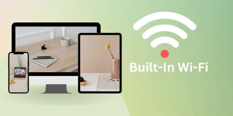 What Does Built-In Wi-Fi Mean
